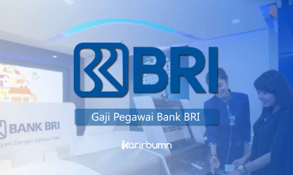 Gaji Pegawai BRI